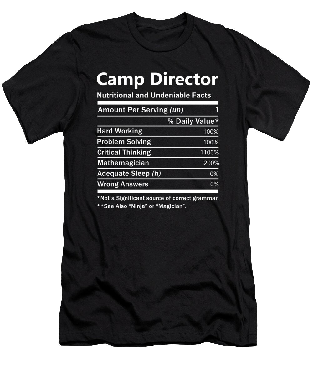 Camp Director Nutrition Factors Gift Item Shi Hu Kang T-Shirt