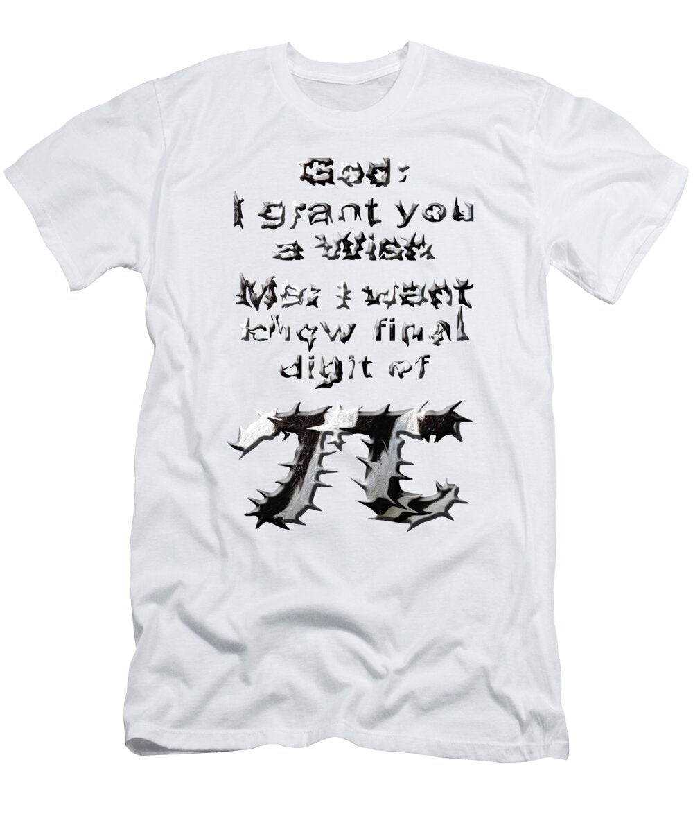 Can God Know Final Digit of Pi Fufufu Itlaugh T-Shirt