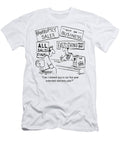 Can I Interest You in Our Five Year Extended Warranty Plan Ron Therien T-Shirt