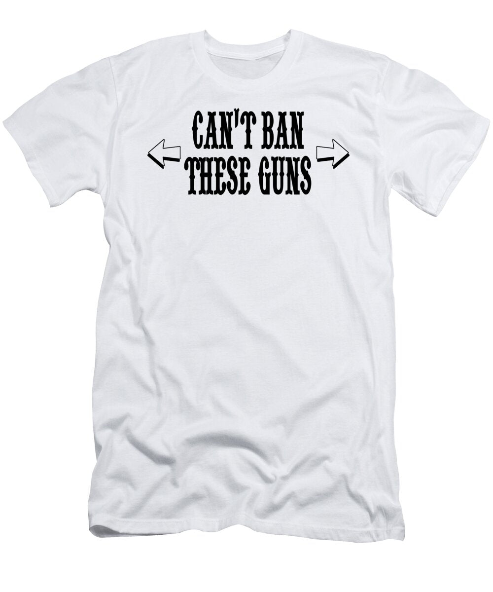 Cant Ban These Guns Funny Bodybuilding Jacob Zelazny T-Shirt