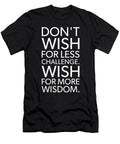 Challenge Vs Wisdom Gym Hustle Success Motivational Matthew Chan T-Shirt