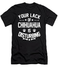 Chihuahua Dog Owners Disturbing Quote Dusan Vrdelja T-Shirt