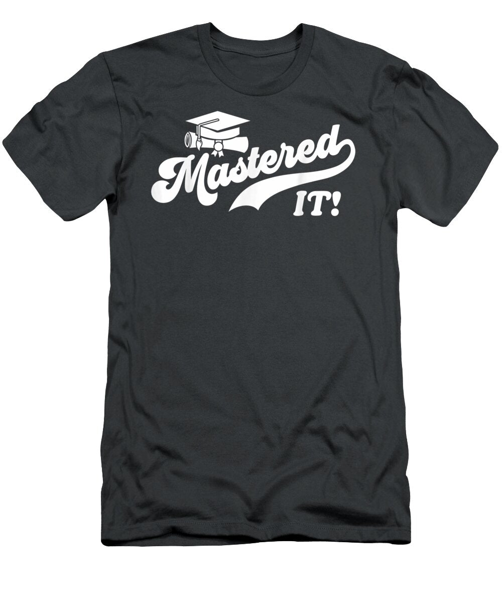 Class of 2021 Mastered It College Masters Degree Graduation Finnlay Eryn T-Shirt