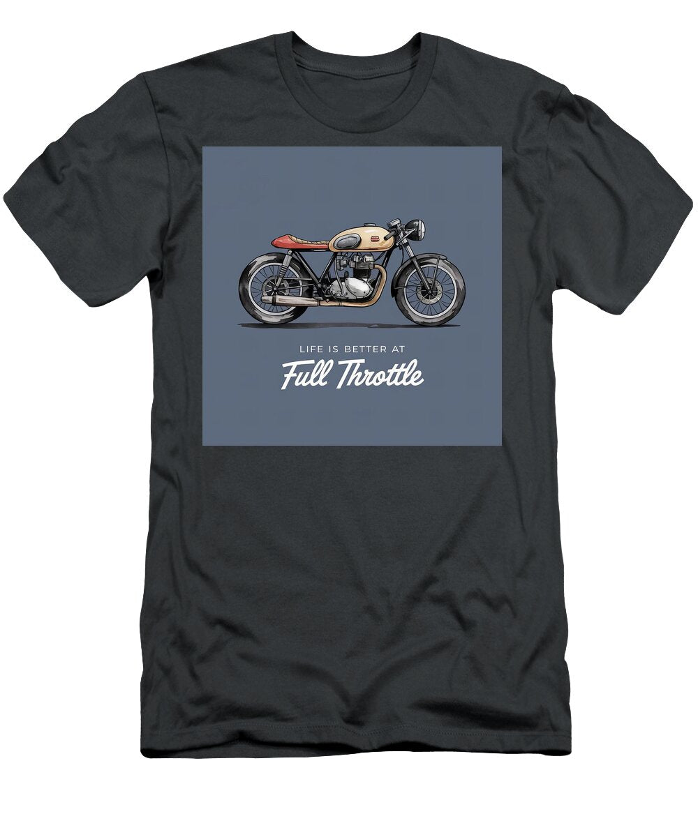 Classic Cafe Racer Life Is Better At Full Throttle Harold Bowers T-Shirt