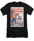 Classic Movie Poster Badlands of Montana Esoterica Art Agency T-Shirt