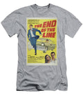 Classic Movie Poster the End of the Line Esoterica Art Agency T-Shirt