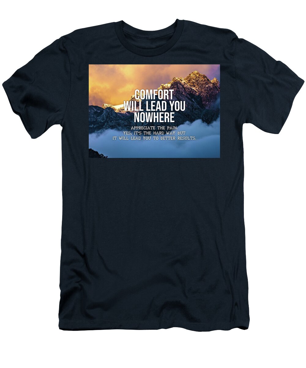 Comfort Wil Lead You Nowhere Matthew Chan T-Shirt