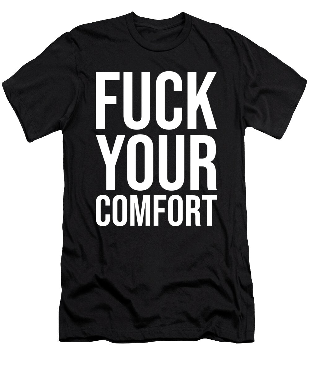 Comfort Zone Gym Hustle Entrepreneur Success Motivation Matthew Chan T-Shirt