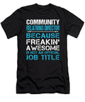 Community Relations Director Freaking Awesome Job Gift Item Shi Hu Kang T-Shirt