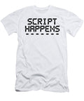 Computer Programming Script Happens Programmer Scripting Gift Ideas Kanig Designs T-Shirt