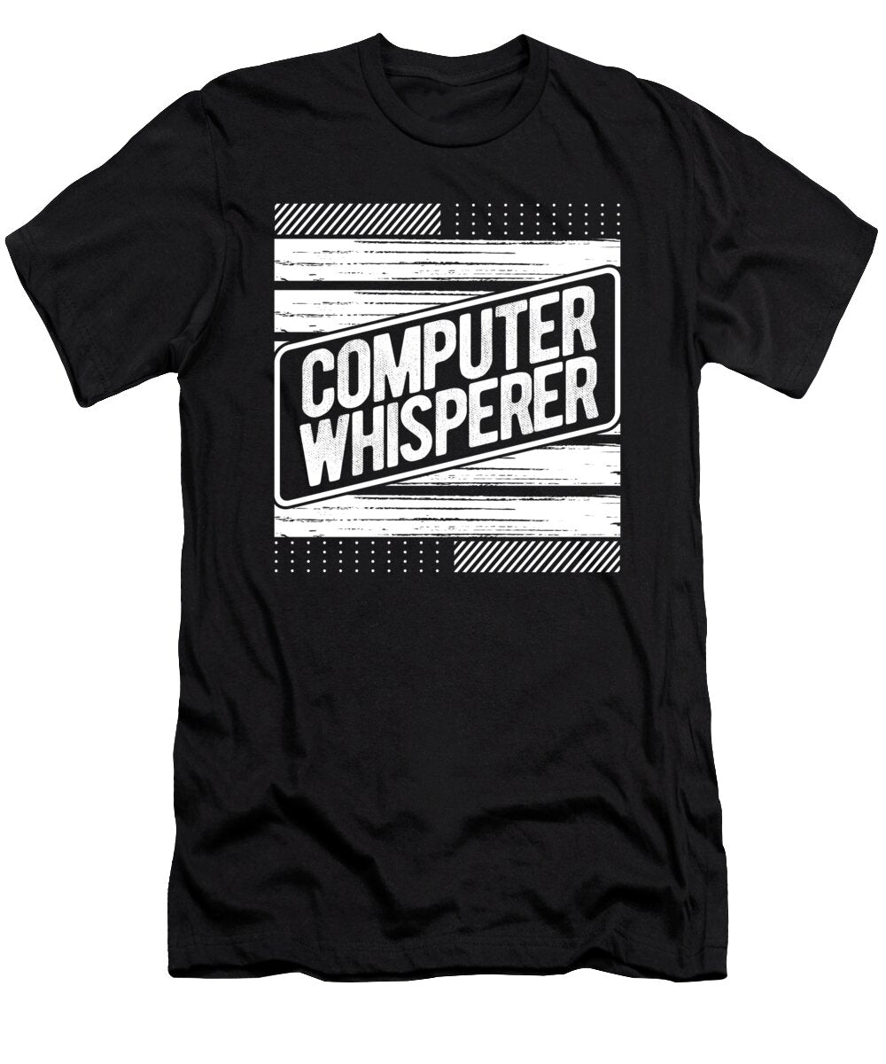 Computer Whisperer Gift Computer Gift Computer Technician Gifts Kanig Designs T-Shirt