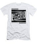 Computer Whisperer Gifts Computer Gift Computer Technician Gift Ideas Kanig Designs T-Shirt