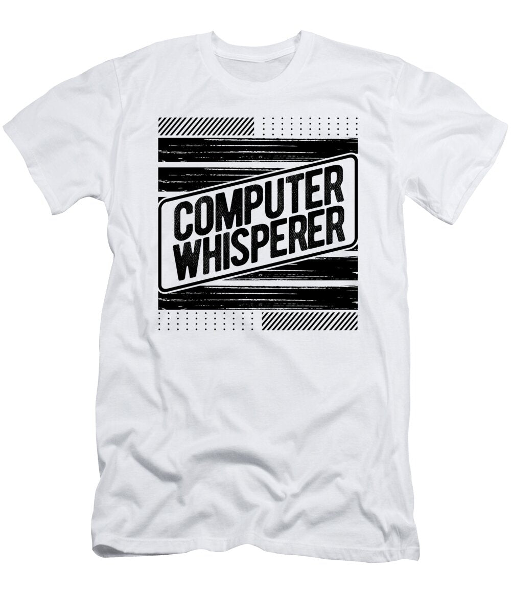 Computer Whisperer Gifts Computer Gift Computer Technician Gift Ideas Kanig Designs T-Shirt