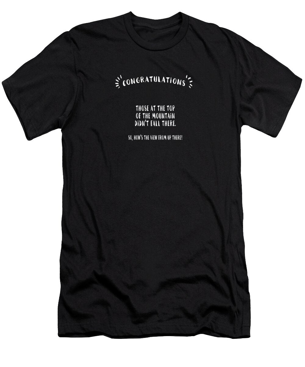 Congratulations Well Done Liesl Marelli T-Shirt