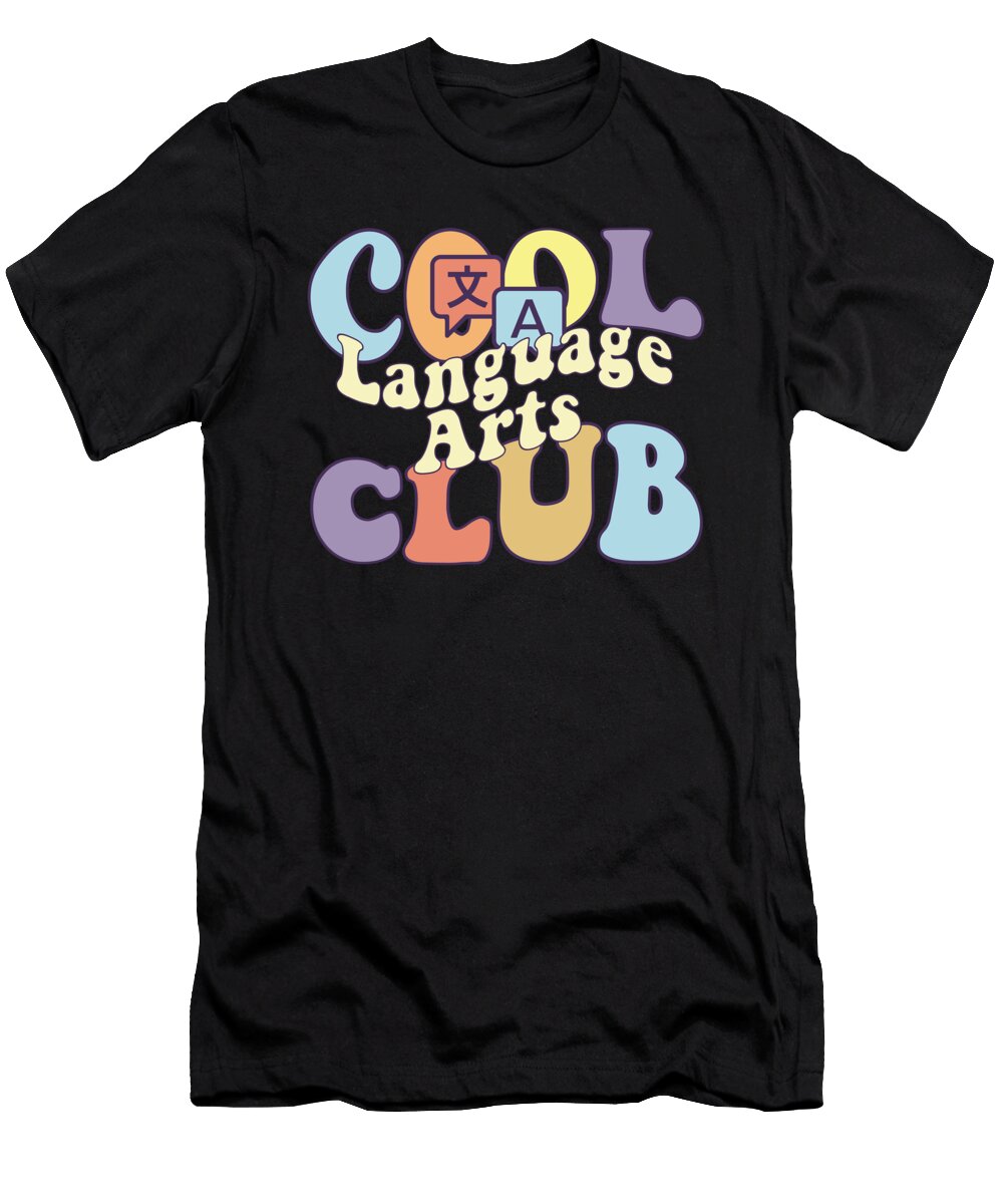 Cool Language Arts Club Ba Language Arts Student Ela Squad Maximus Designs T-Shirt