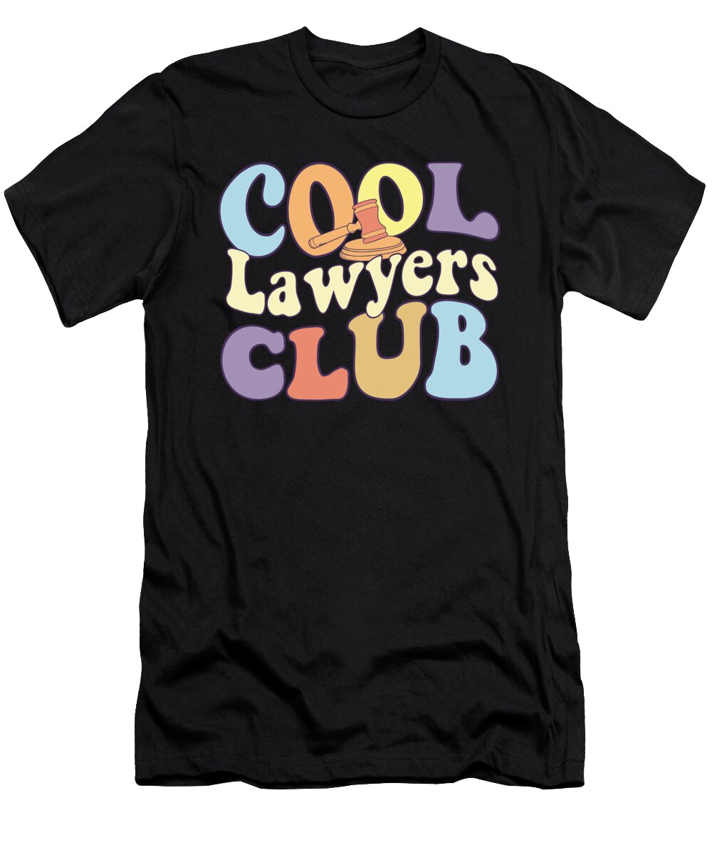 Cool Lawyers Club Attorney Squad Law School Student Crew Maximus Designs T-Shirt