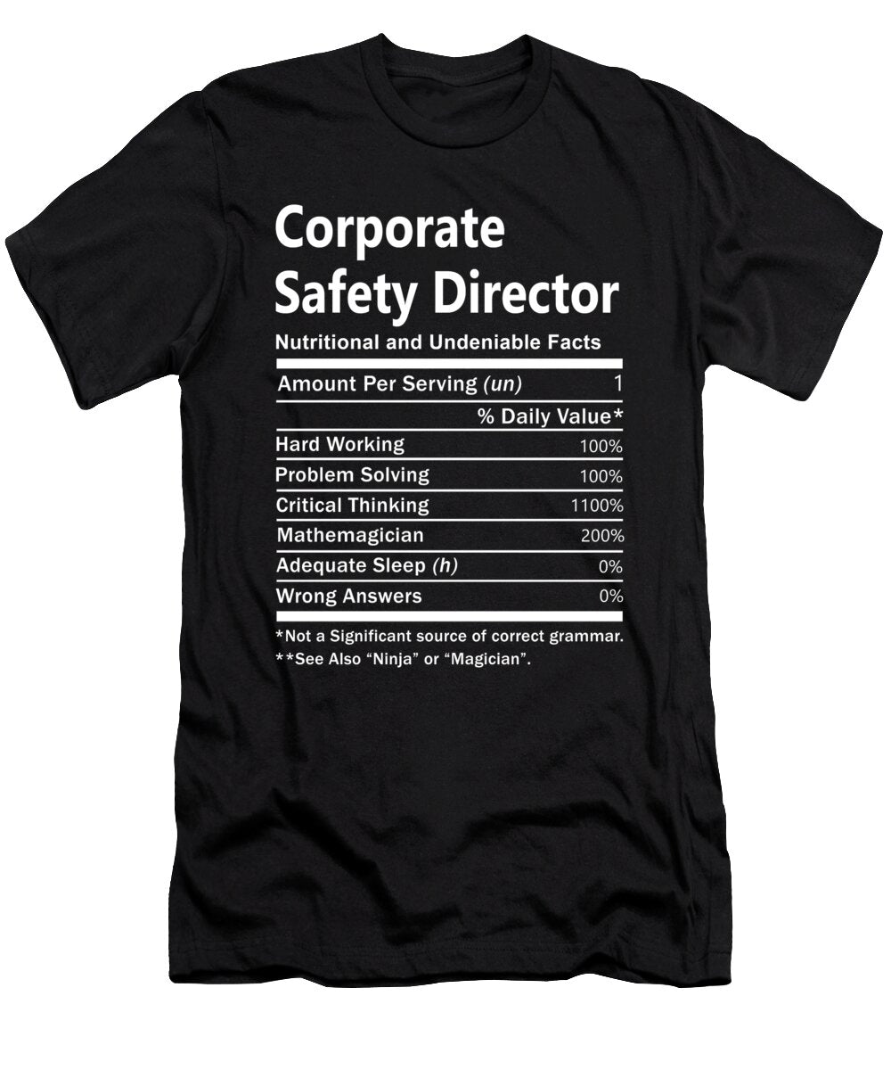 Corporate Safety Director Nutrition Factors Gift Item Shi Hu Kang T-Shirt