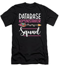 Database Administrator Squad Women Manuel Schmucker T-Shirt