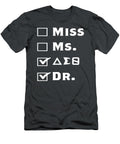 Delta Doctor Physician Sorority Sigma Sisterhood Theta Funny Roland Finlay T-Shirt