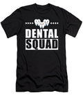 Dental Group Dental Squad Manuel Schmucker T-Shirt