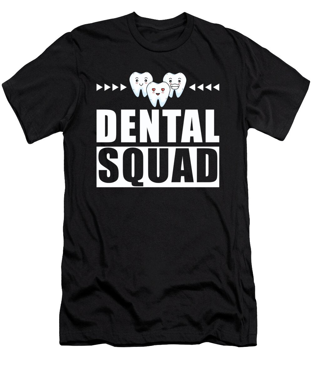 Dental Group Dental Squad Manuel Schmucker T-Shirt