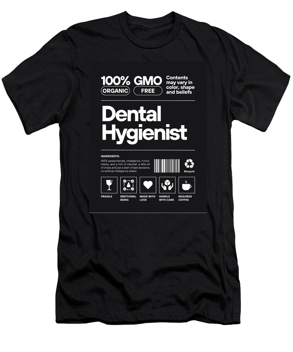 Dental Hygienist Design Krepulah T-Shirt