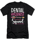Dental Hygienist Squad Women Manuel Schmucker T-Shirt