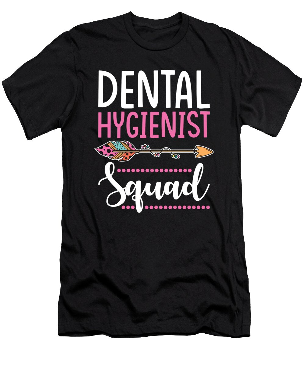 Dental Hygienist Squad Women Manuel Schmucker T-Shirt