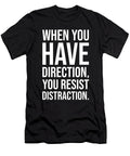 Direction Vs Distraction Gym Hustle Success Motivational Matthew Chan T-Shirt