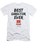Director Best Ever Funny Gift Idea Funny Gift Ideas T-Shirt