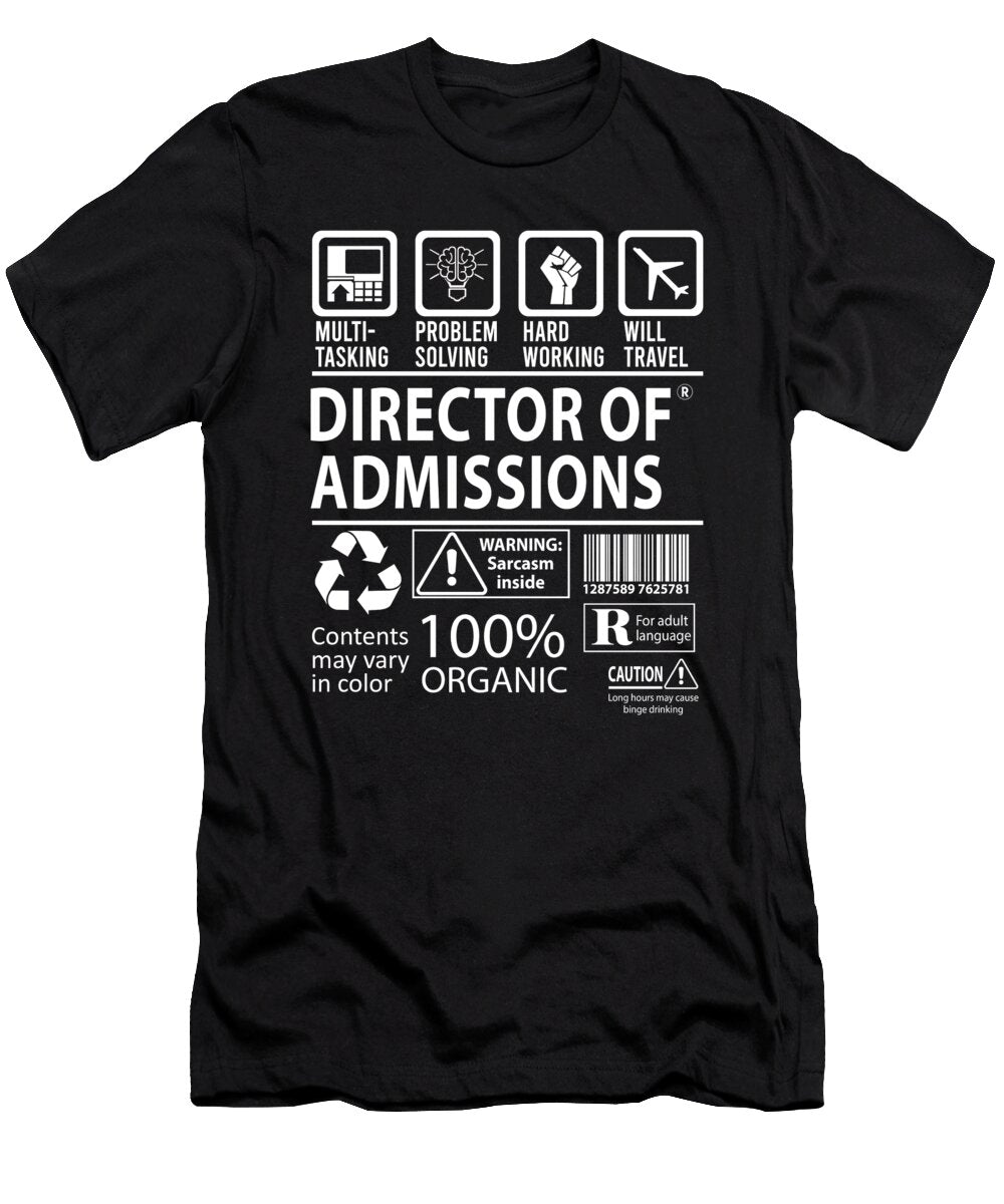 Director of Admissions Multitasking Job Title Gift Item Shi Hu Kang T-Shirt