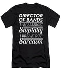 Director of Bands Sarcasm Job Gift Item Shi Hu Kang T-Shirt