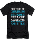 Director of Clinical Education Freaking Awesome Job Gift Item Shi Hu Kang T-Shirt