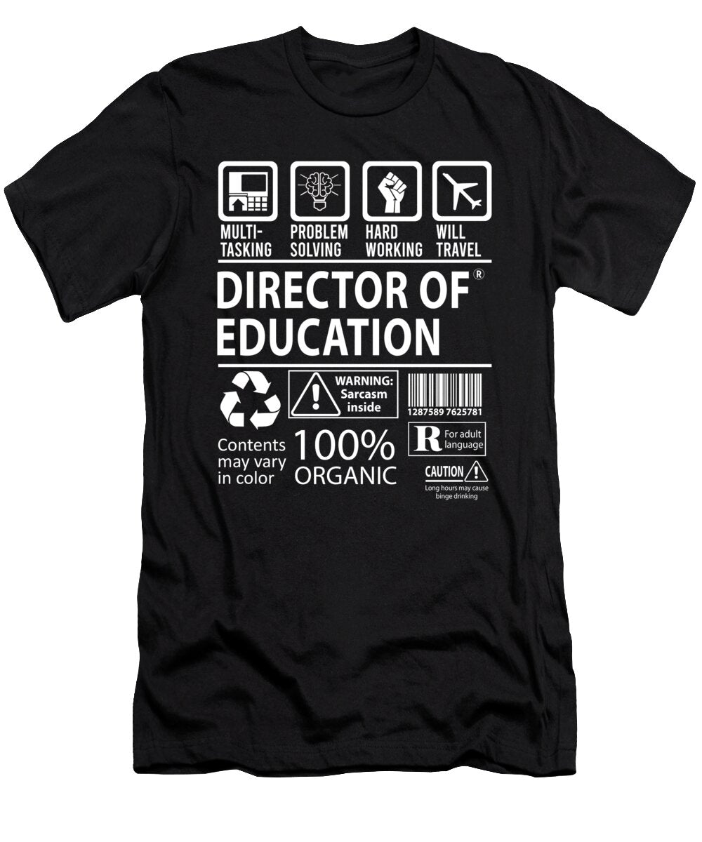 Director of Education Multitasking Job Title Gift Item Shi Hu Kang T-Shirt