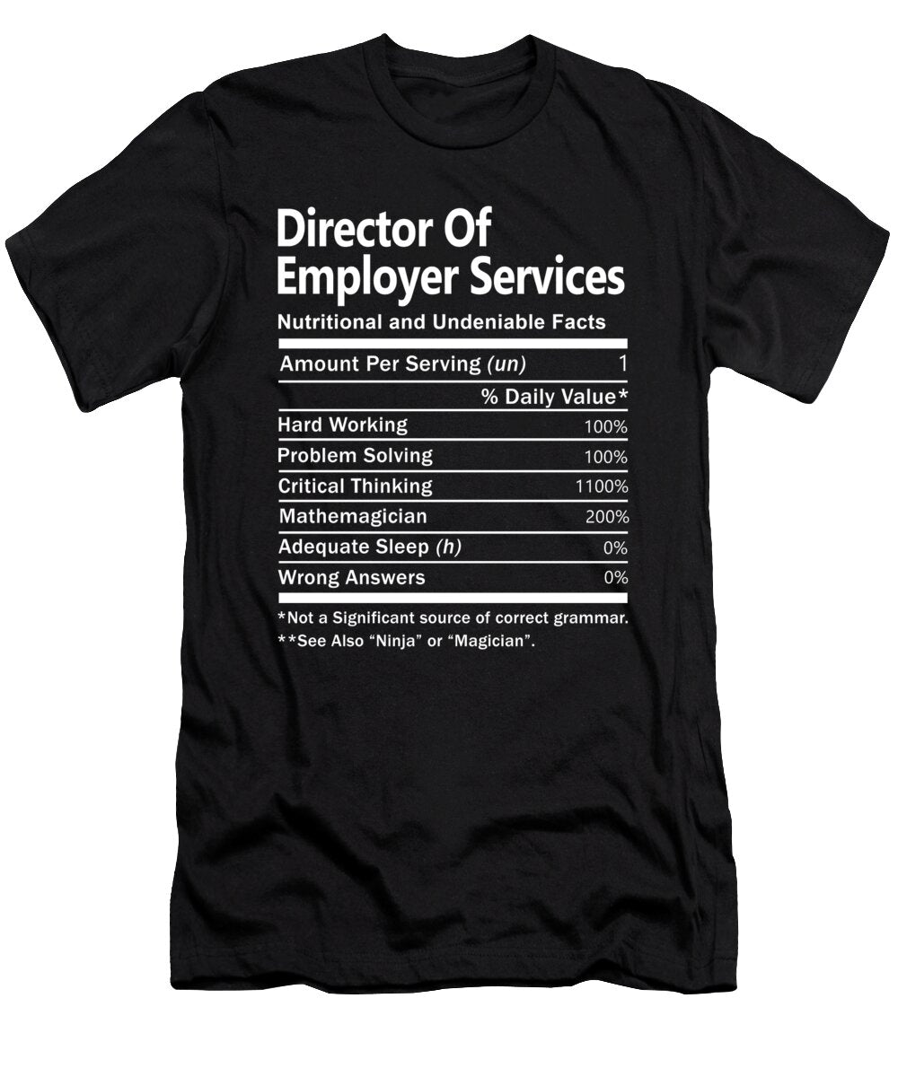 Director of Employer Services Nutrition Factors Gift Item Shi Hu Kang T-Shirt