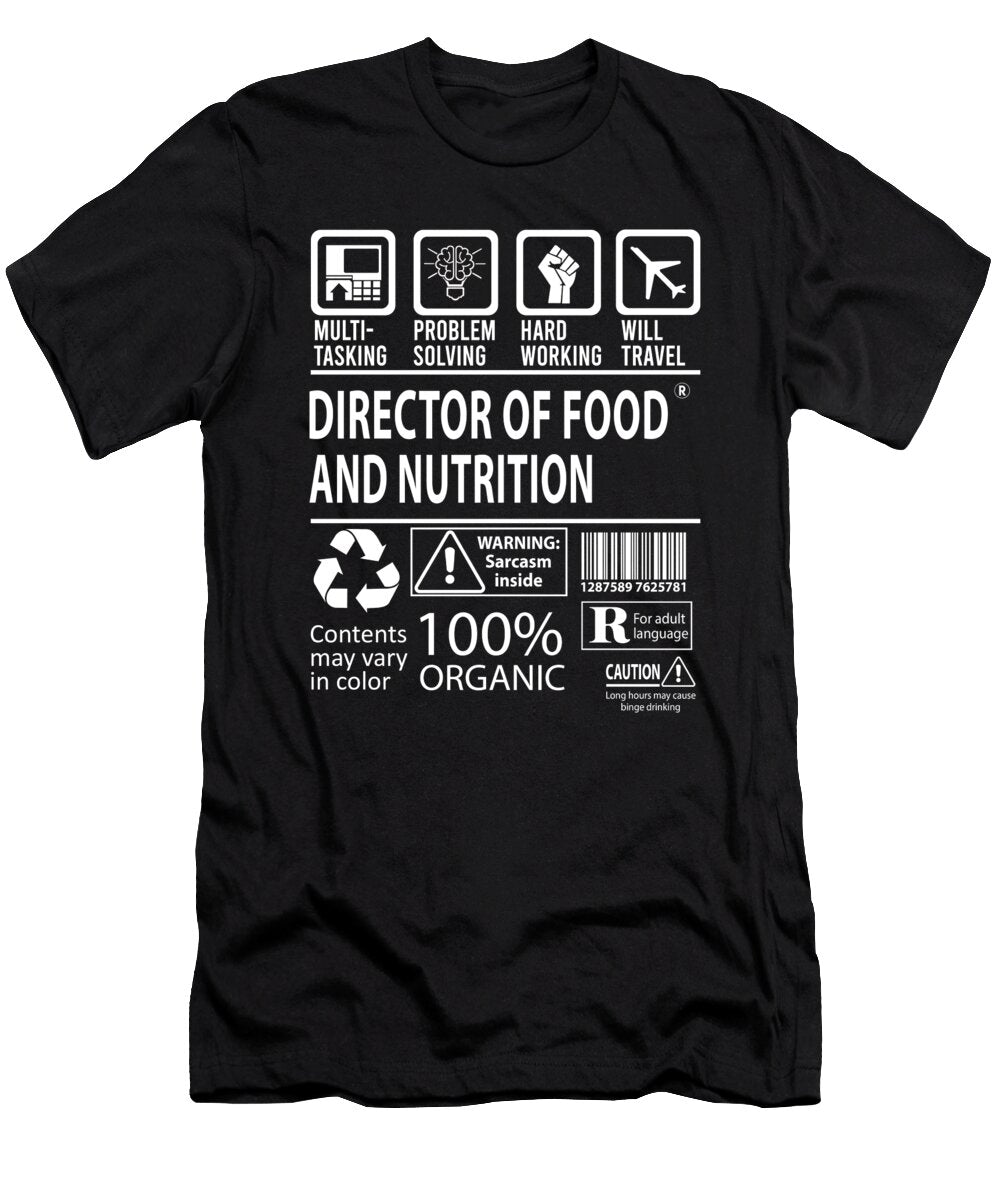 Director of Food and Nutrition Multitasking Job Title Gift Item Shi Hu Kang T-Shirt