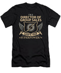 Director of Group Sales What Is Your Superpower Job Gift Item Shi Hu Kang T-Shirt
