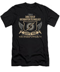 Director of Information Technology What Is Your Superpower Job Gift Item Shi Hu Kang T-Shirt