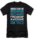 Director of Infrastructure Freaking Awesome Job Gift Item Shi Hu Kang T-Shirt