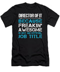 Director of It Freaking Awesome Job Gift Item Shi Hu Kang T-Shirt
