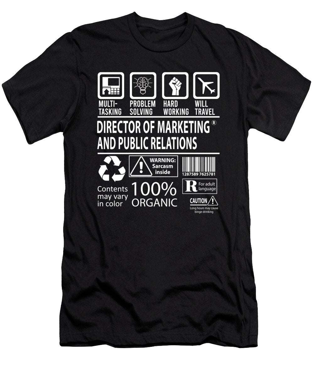 Director of Marketing and Public Relations Multitasking Job Title Gift Item Shi Hu Kang T-Shirt