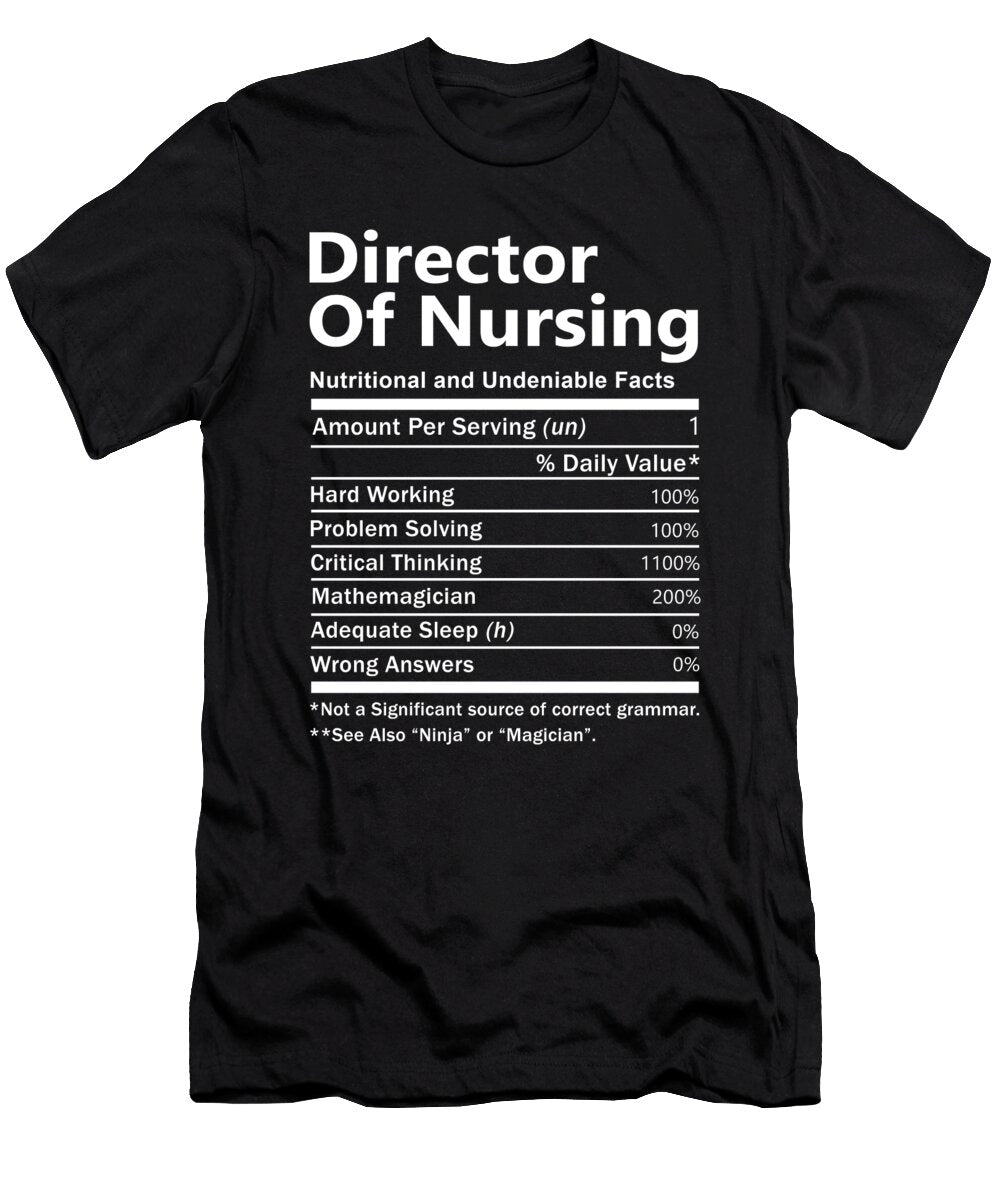 Director of Nursing Nutrition Factors Gift Item Shi Hu Kang T-Shirt