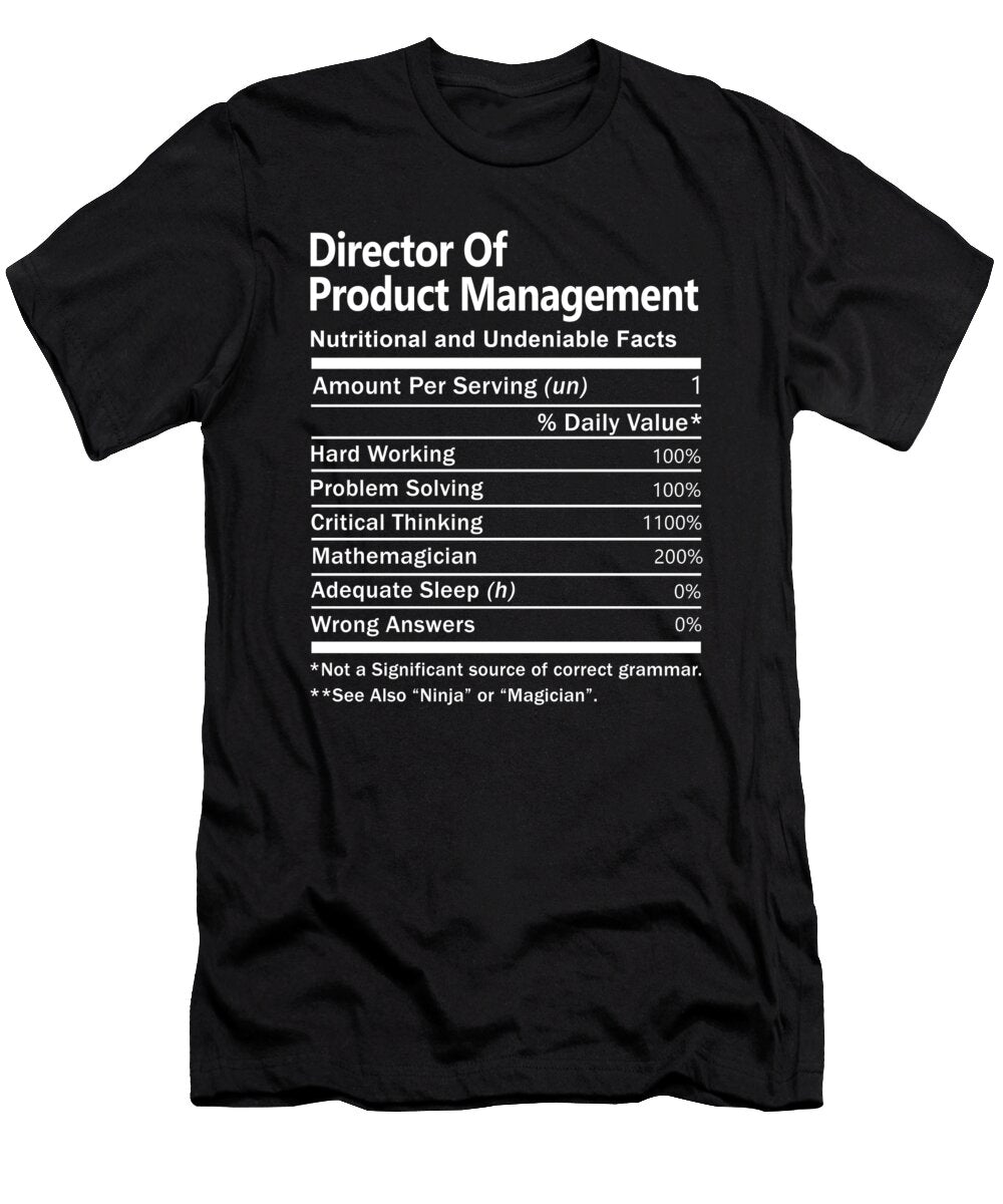 Director of Product Management Nutrition Factors Gift Item Shi Hu Kang T-Shirt