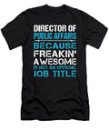 Director of Public Affairs Freaking Awesome Job Gift Item Shi Hu Kang T-Shirt