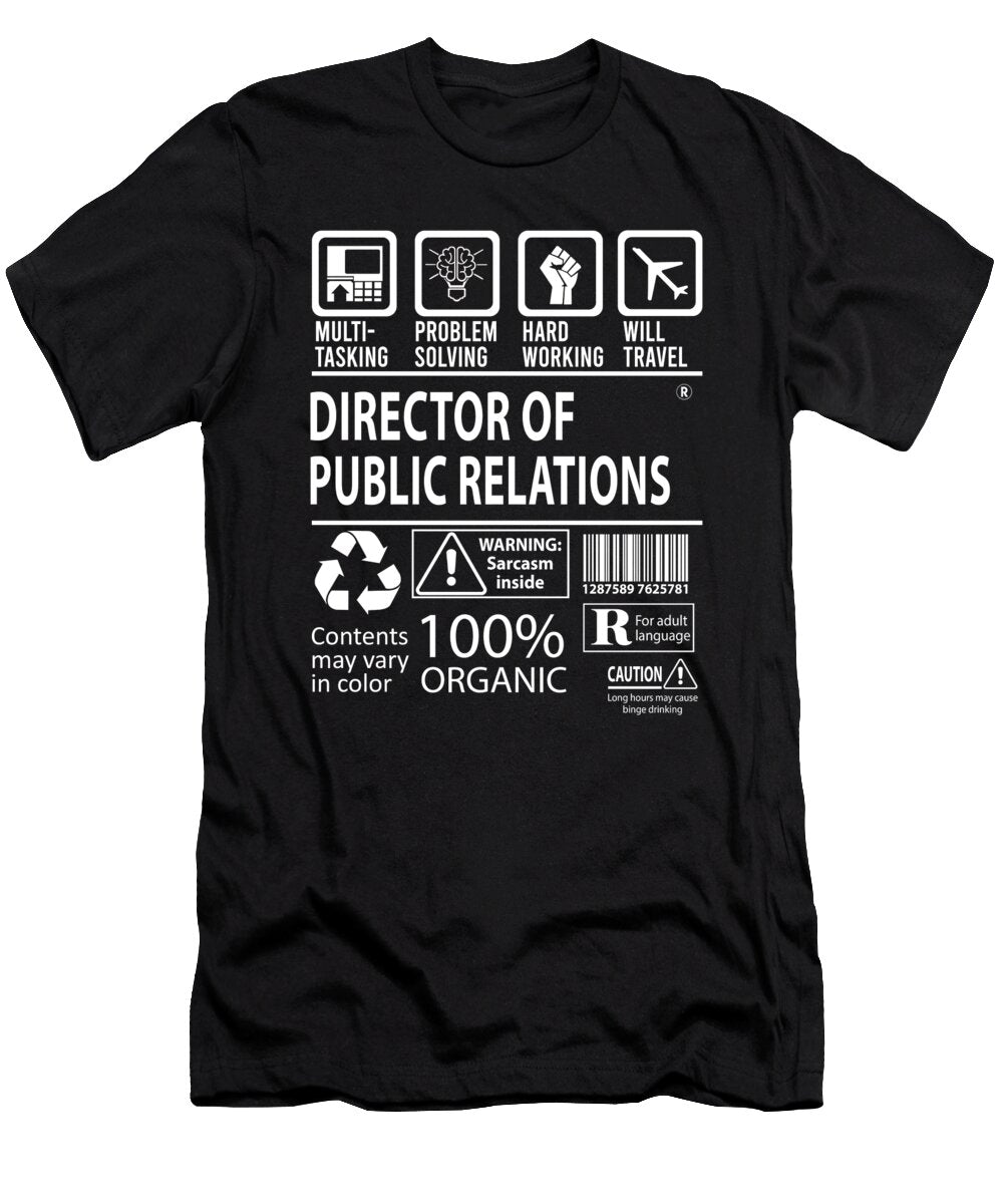 Director of Public Relations Multitasking Job Title Gift Item Shi Hu Kang T-Shirt