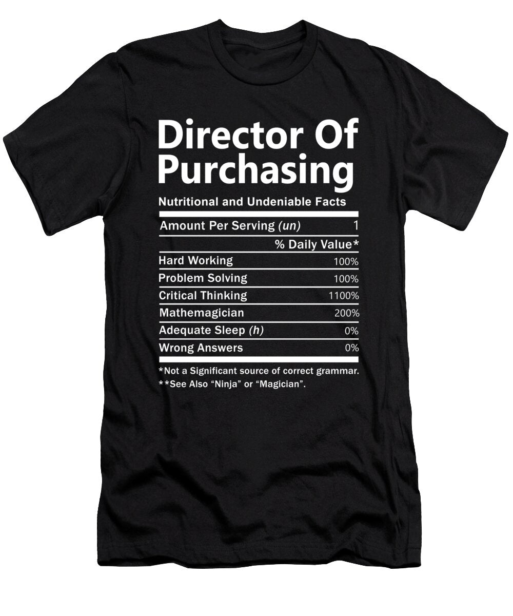 Director of Purchasing Nutrition Factors Gift Item Shi Hu Kang T-Shirt