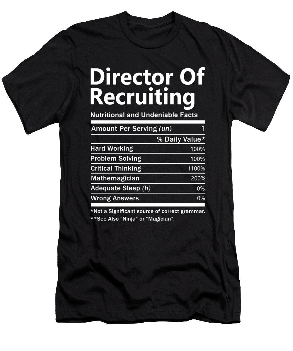 Director of Recruiting Nutrition Factors Gift Item Shi Hu Kang T-Shirt