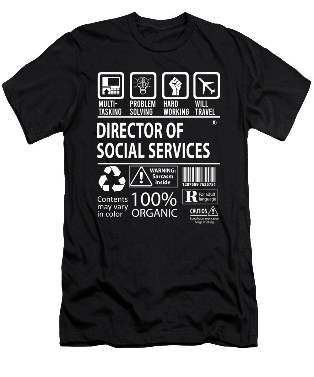 Director of Social Services Multitasking Job Title Gift Item Shi Hu Kang T-Shirt