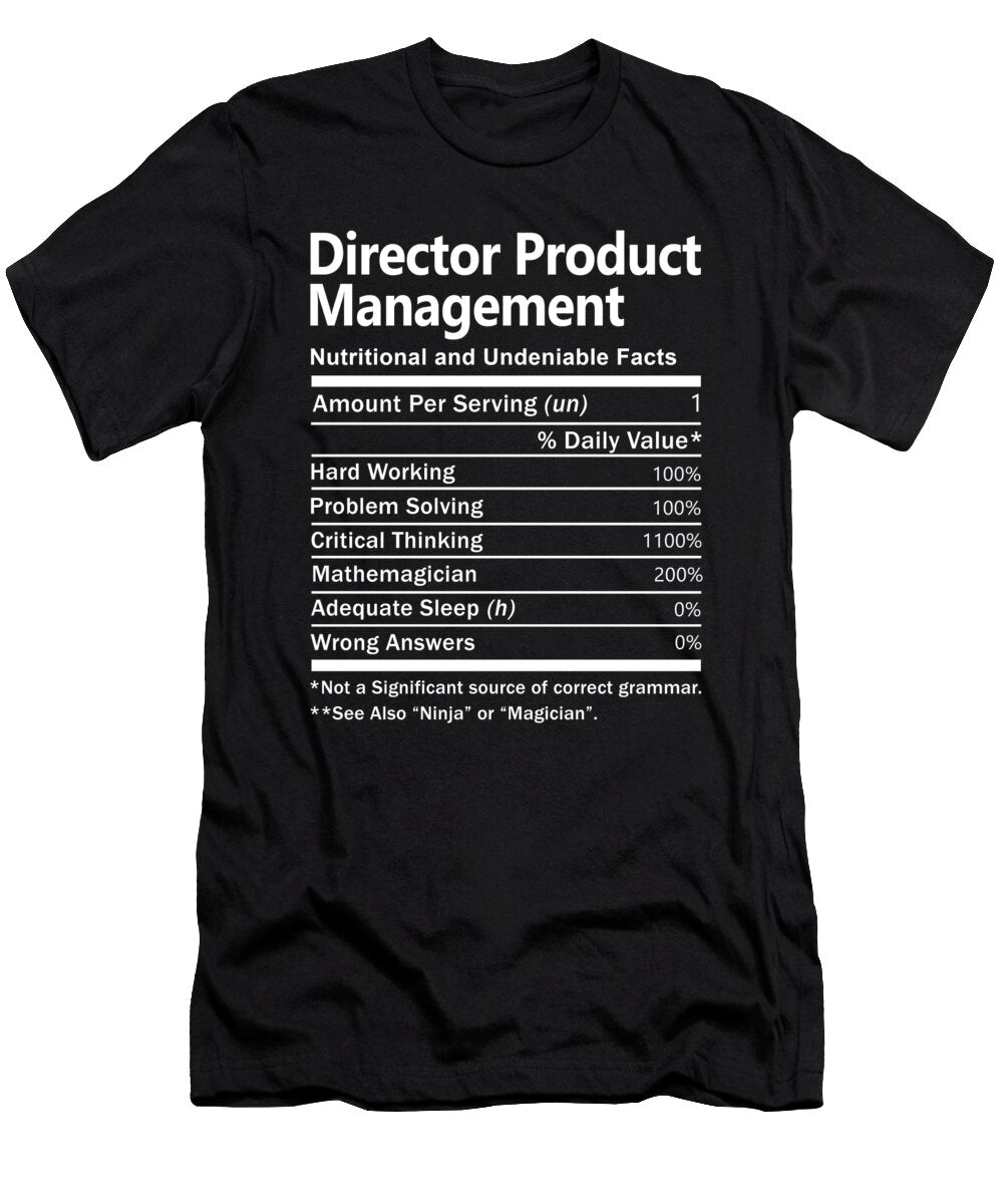 Director Product Management Nutrition Factors Gift Item Shi Hu Kang T-Shirt