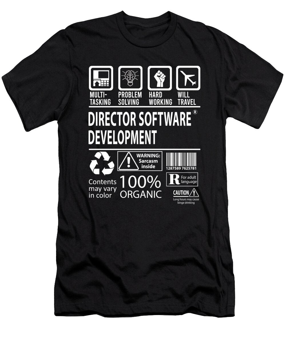 Director Software Development Multitasking Job Title Gift Item Shi Hu Kang T-Shirt